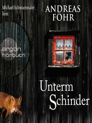 cover image of Unterm Schinder--Ein Wallner & Kreuthner Krimi, Band 9 (Gekürzt)